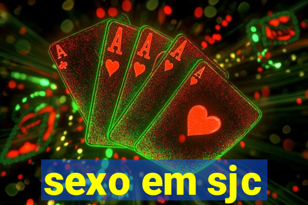 sexo em sjc