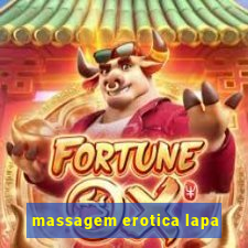 massagem erotica lapa