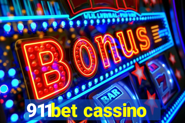 911bet cassino