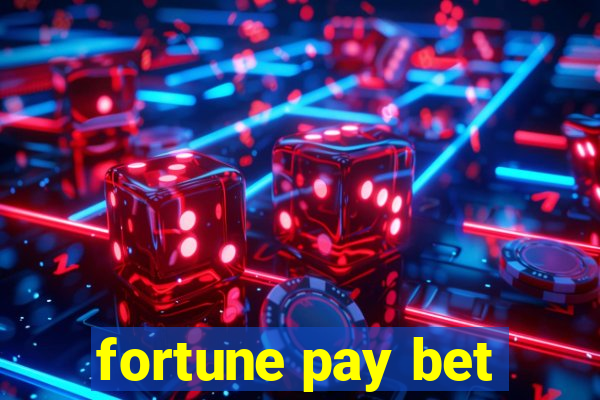 fortune pay bet