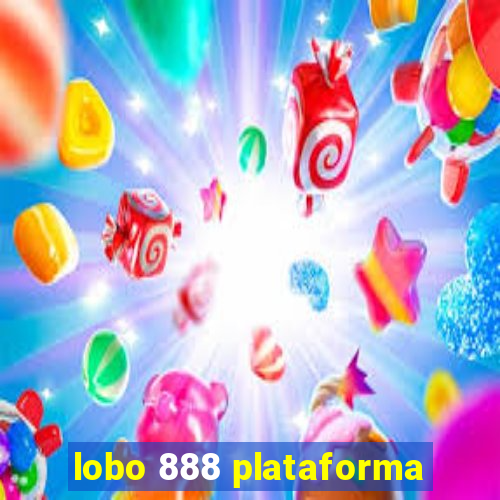 lobo 888 plataforma