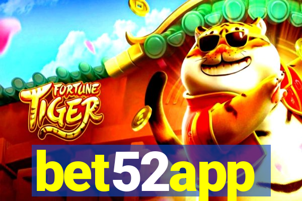 bet52app