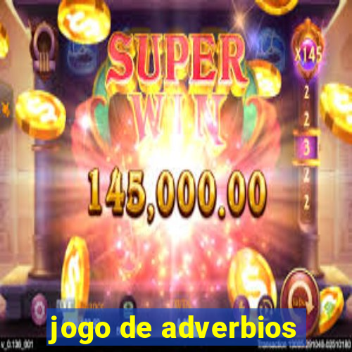 jogo de adverbios