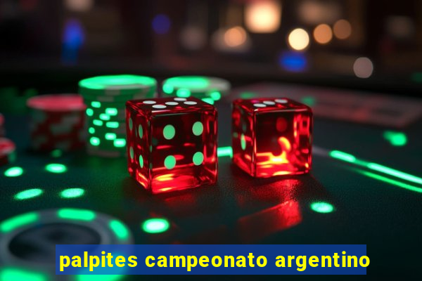 palpites campeonato argentino