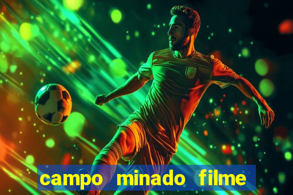 campo minado filme final explicado