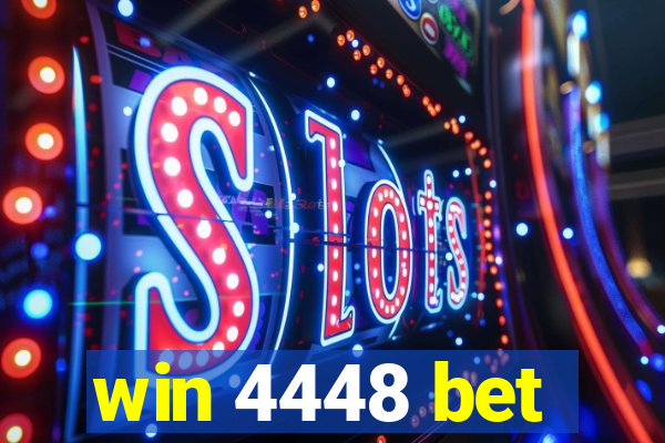 win 4448 bet