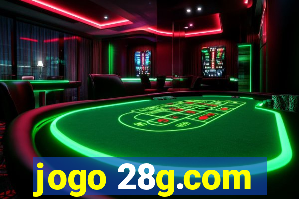 jogo 28g.com