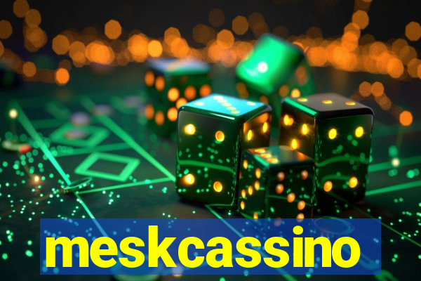 meskcassino