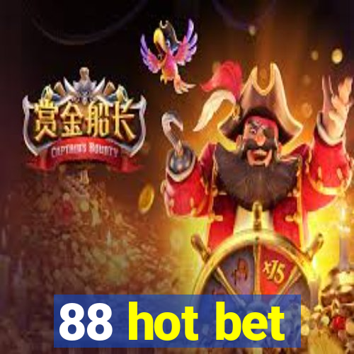 88 hot bet