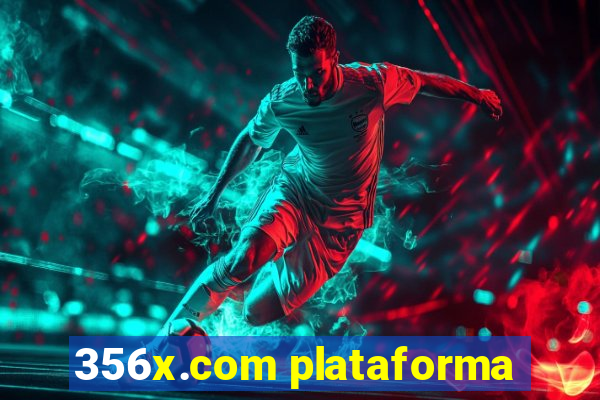 356x.com plataforma