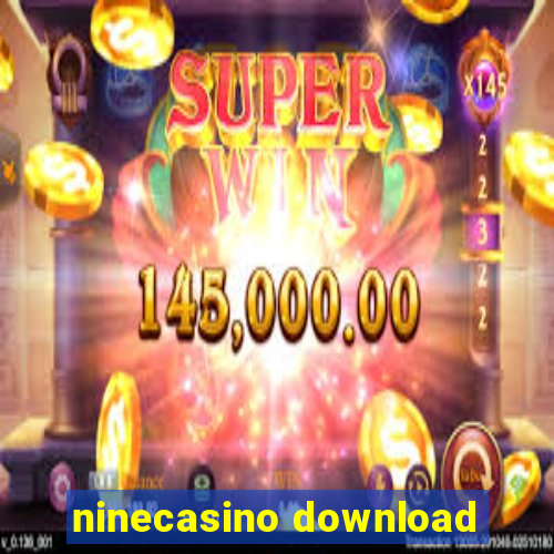 ninecasino download