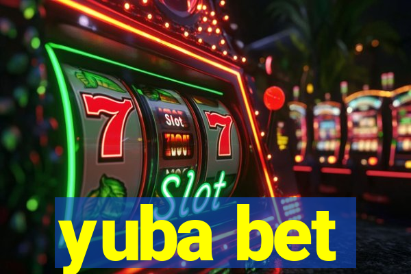 yuba bet