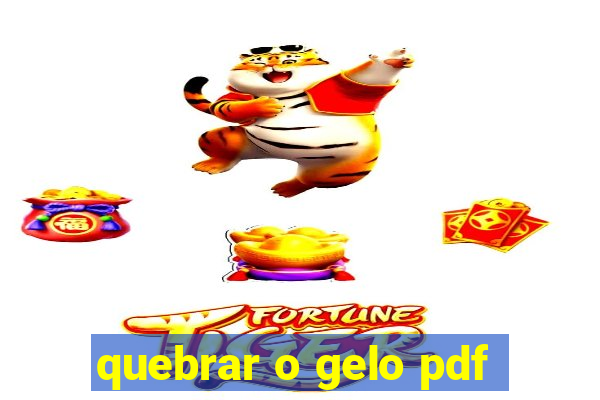 quebrar o gelo pdf