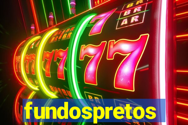 fundospretos