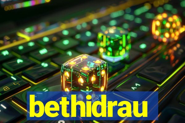 bethidrau