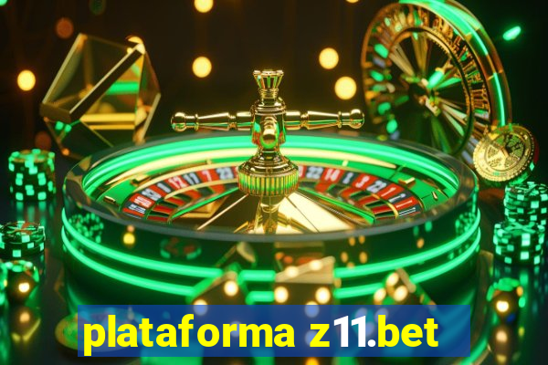 plataforma z11.bet