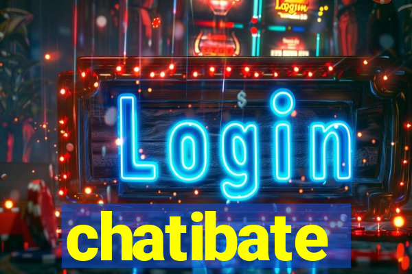 chatibate