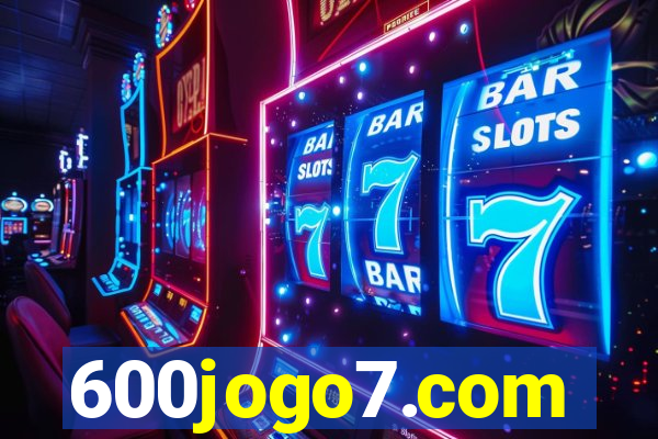 600jogo7.com