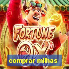 comprar milhas