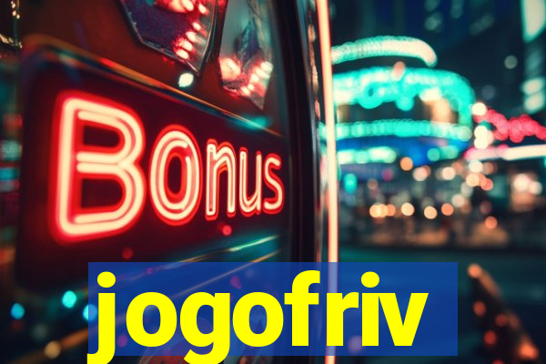 jogofriv