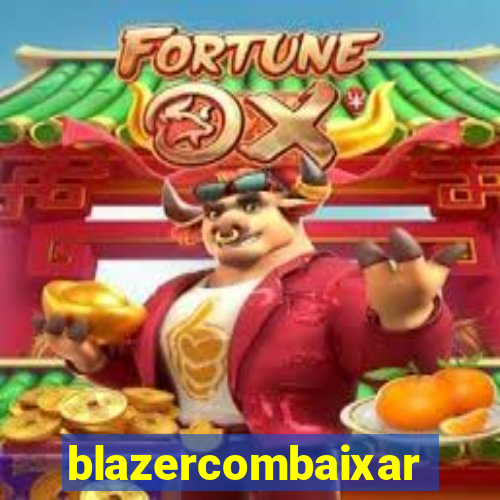 blazercombaixar