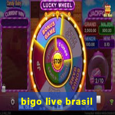 bigo live brasil