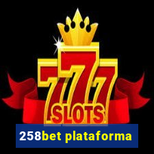 258bet plataforma