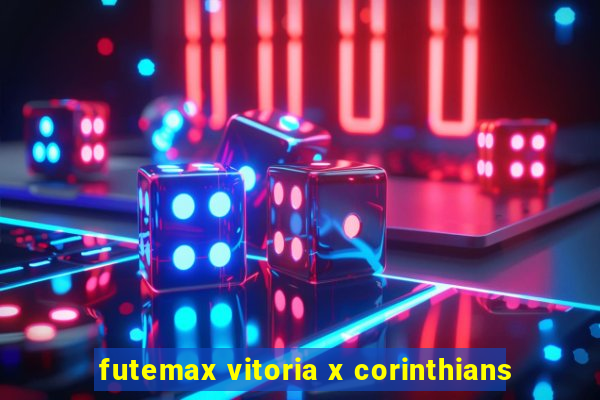 futemax vitoria x corinthians