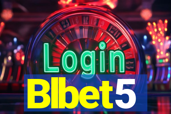 Blbet5