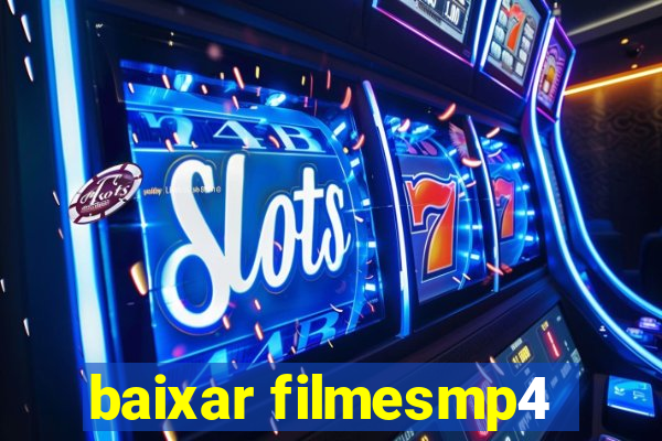 baixar filmesmp4