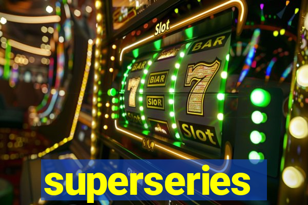 superseries