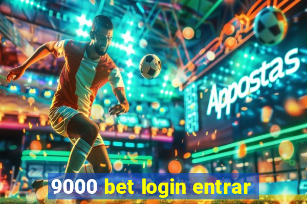 9000 bet login entrar