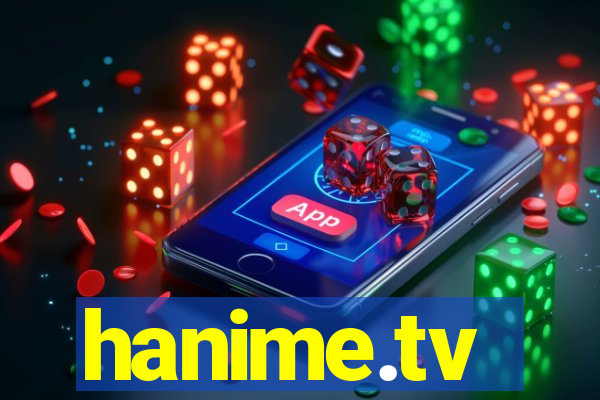 hanime.tv