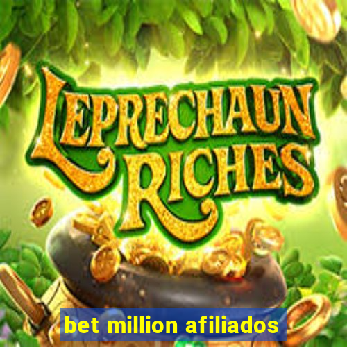 bet million afiliados