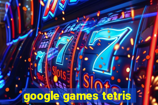 google games tetris