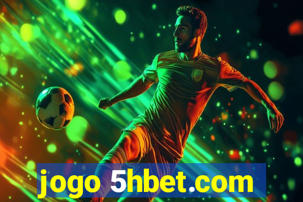 jogo 5hbet.com