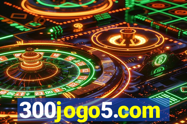 300jogo5.com