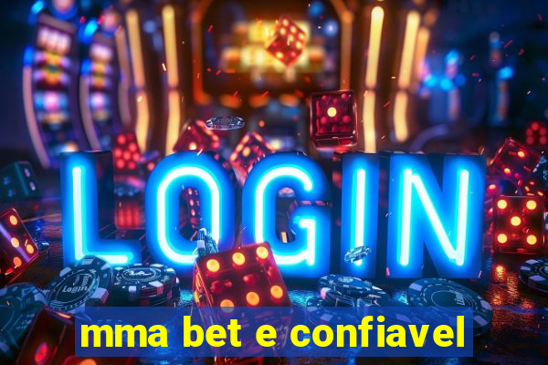 mma bet e confiavel