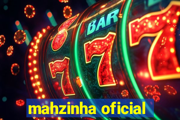 mahzinha oficial