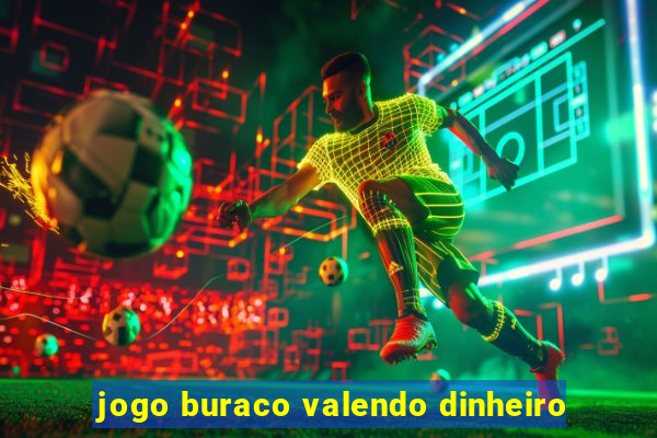 jogo buraco valendo dinheiro