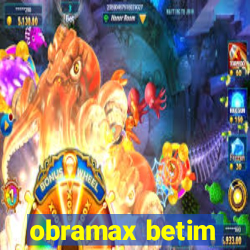 obramax betim