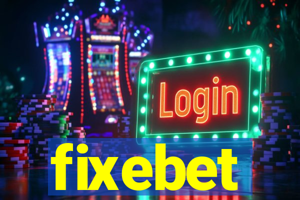 fixebet