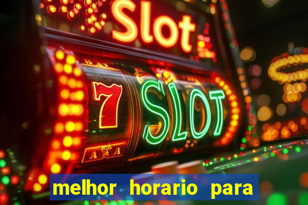 melhor horario para jogar spicy bet