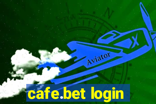 cafe.bet login