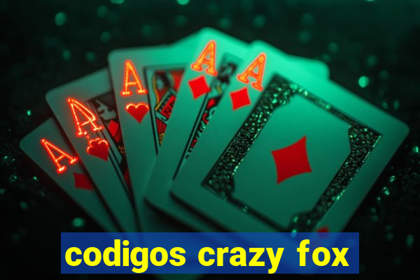 codigos crazy fox