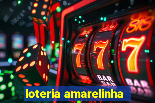 loteria amarelinha