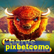 pixbetcomo