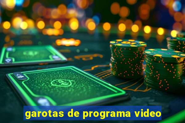 garotas de programa video