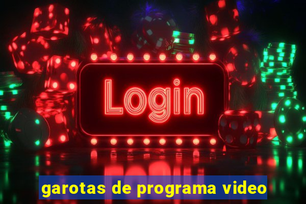 garotas de programa video