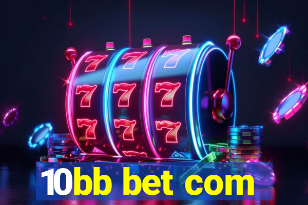 10bb bet com